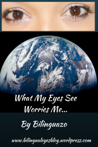 What My Eyes See Worries Me...By